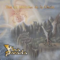 Alma Dorada : Tras Las Murallas de la Gloria